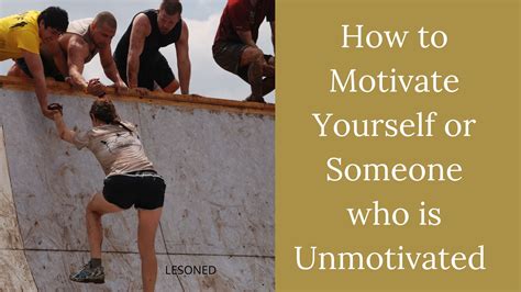 motivated 意味|to motivate someone do something.